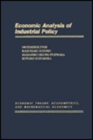 Book Economic Analysis Of Industrial Policy (economic Theory, Econometrics, And Mathematical Economics) free