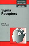 Book Sigma Receptors (Volume 12) (Neuroscience Perspectives, Volume 12) free