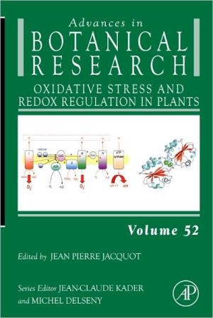 Book Oxidative Stress and Redox Regulation in Plants (Volume 52) (Advances in Botanical Research, Volume 52) free