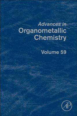 Book Advances in Organometallic Chemistry (Volume 59) free