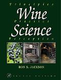 Book Wine Science, Second Edition: Principles, Practice, Perception (Food Science and Technology) free