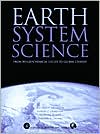 Book Earth System Science: From Biogeochemical Cycles to Global Changes (Volume 72) (International Geophysics, Volume 72) free