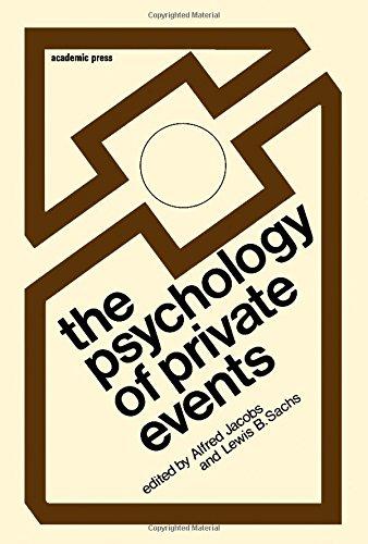 Book The Psychology of private events;: Perspectives on covert response systems free