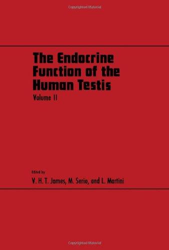 Book Endocrine Function of the Human Testis: v. 2 (Proceedings of the Serono Foundation symposia) free