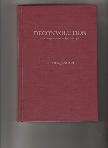 Book Deconvolution: With Applications in Spectroscopy free