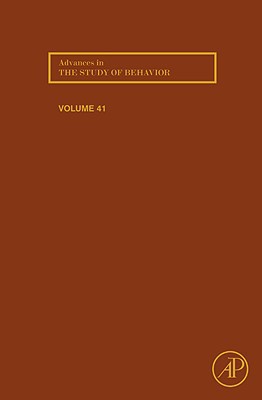 Book Advances in the Study of Behavior (Volume 41) free