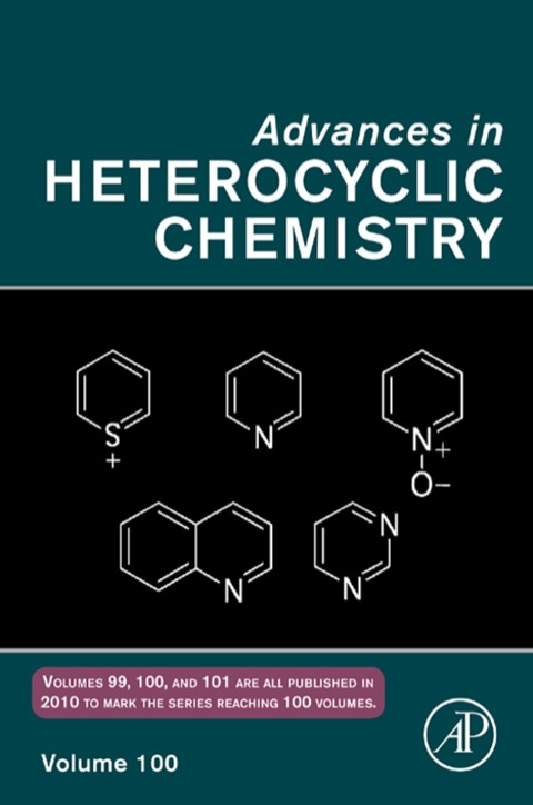 Book Advances in Heterocyclic Chemistry (ISSN Book 100) free