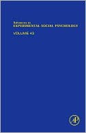 Book Advances in Experimental Social Psychology (Volume 43) free