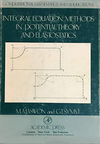 Book Integral equation methods in potential theory and elastostatics (Computational mathematics and applications) free