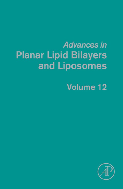 Book Advances in Planar Lipid Bilayers and Liposomes free
