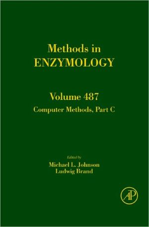 Book Computer Methods, Part C (Volume 487) (Methods in Enzymology, Volume 487) free