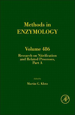 Book Research on Nitrification and Related Processes, Part A (Volume 486) (Methods in Enzymology, Volume 486) free