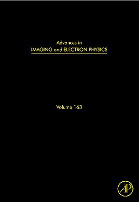 Book Advances in Imaging and Electron Physics: Optics of Charged Particle Analyzers (Volume 163) (Advances in Imaging and Electron Physics, Volume 163) free