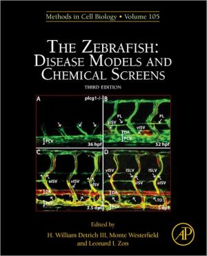 Book The Zebrafish: Disease Models and Chemical Screens (Volume 105) (Methods in Cell Biology, Volume 105) free