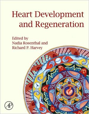 Book Heart Development and Regeneration (2 Volume Set) free