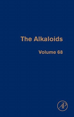 Book The Alkaloids: Chemistry and Biology (Volume 68) (The Alkaloids, Volume 68) free