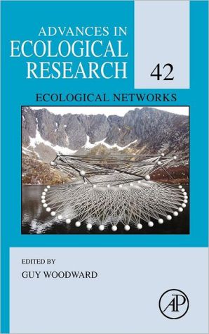 Book Ecological Networks (Volume 42) (Advances in Ecological Research, Volume 42) free