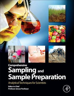 Book Comprehensive Sampling and Sample Preparation: Analytical Techniques for Scientists free