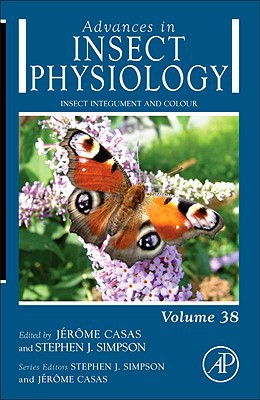 Book Insect Integument and Colour (Volume 38) (Advances in Insect Physiology, Volume 38) free