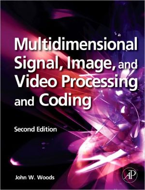 Book Multidimensional Signal, Image, and Video Processing and Coding free