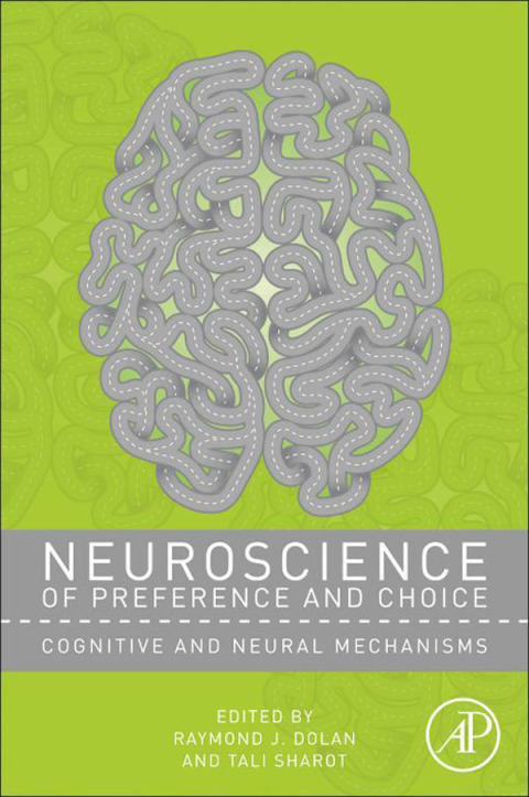 Book Neuroscience of Preference and Choice free