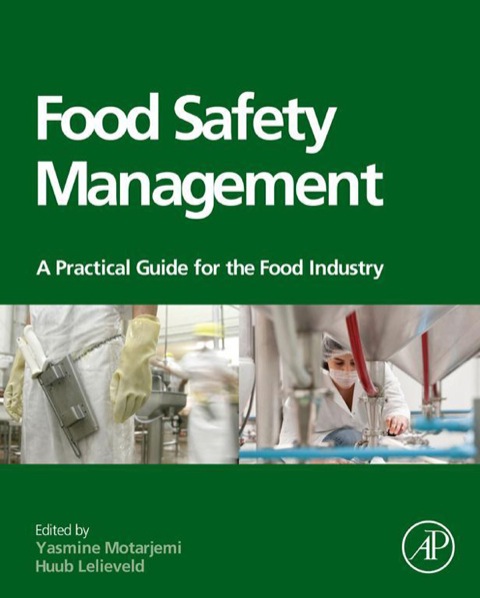 Book Food Safety Management: A Practical Guide for the Food Industry free