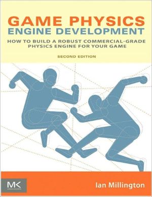 Book Game Physics Engine Development: How to Build a Robust Commercial-Grade Physics Engine for your Game free