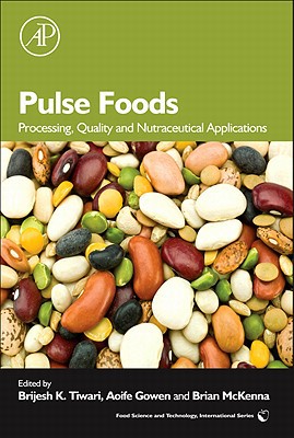 Book Pulse Foods: Processing, Quality and Nutraceutical Applications (Food Science and Technology (Academic Press)) free