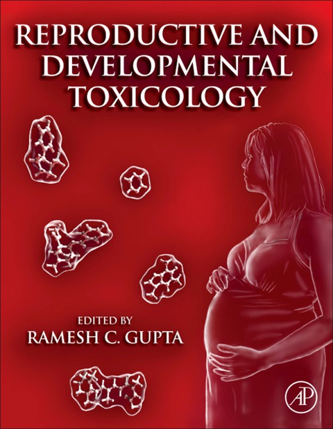Book Reproductive and Developmental Toxicology free