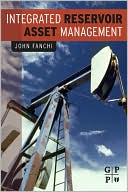 Book Integrated Reservoir Asset Management: Principles and Best Practices free