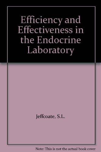 Book Efficiency And Effectiveness In The Endocrine Laboratory free