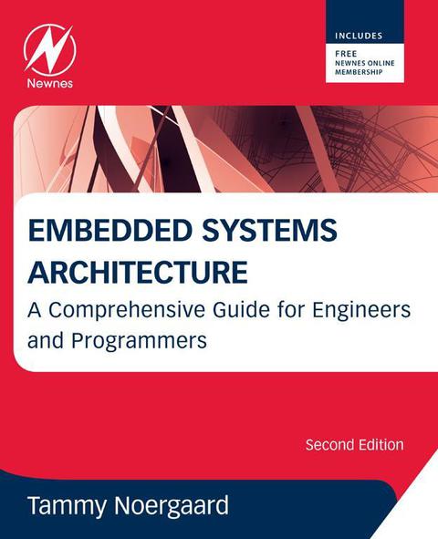 Book Embedded Systems Architecture: A Comprehensive Guide for Engineers and Programmers free