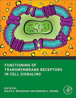 Book Functioning of Transmembrane Receptors in Signaling Mechanisms: Cell Signaling Collection free