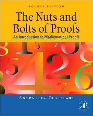 Book The Nuts and Bolts of Proofs: An Introduction to Mathematical Proofs free
