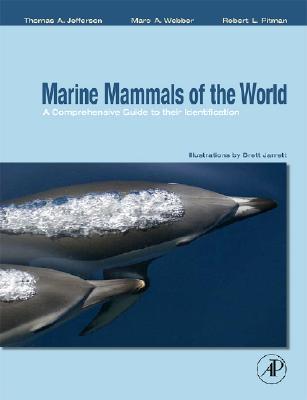 Book Marine Mammals of the World: A Comprehensive Guide to Their Identification free