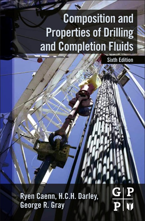 Book Composition and Properties of Drilling and Completion Fluids free