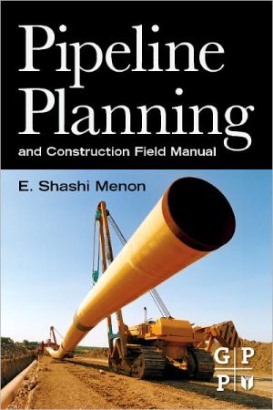 Book Pipeline Planning and Construction Field Manual free