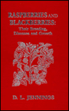 Book Raspberries and Blackberries: Their Breeding, Diseases, and Growth (Applied Botany and Crop Science Series) free