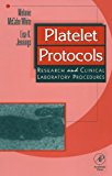 Book Platelet Protocols: Research and Clinical Laboratory Procedures free