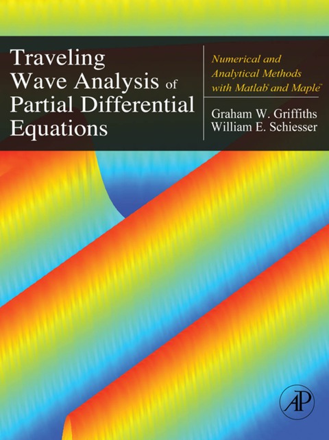 Book Traveling Wave Analysis of Partial Differential Equations free