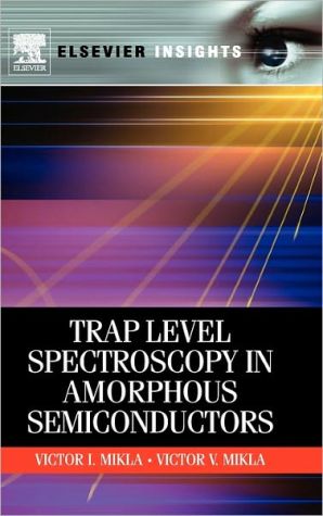 Book Trap Level Spectroscopy in Amorphous Semiconductors (Elsevier Insights) free