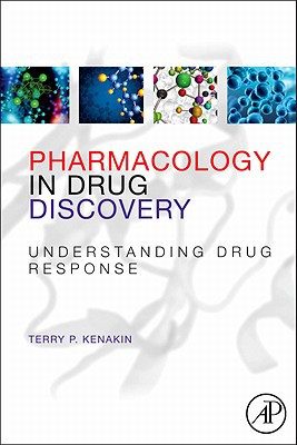 Book Pharmacology in Drug Discovery: Understanding Drug Response free