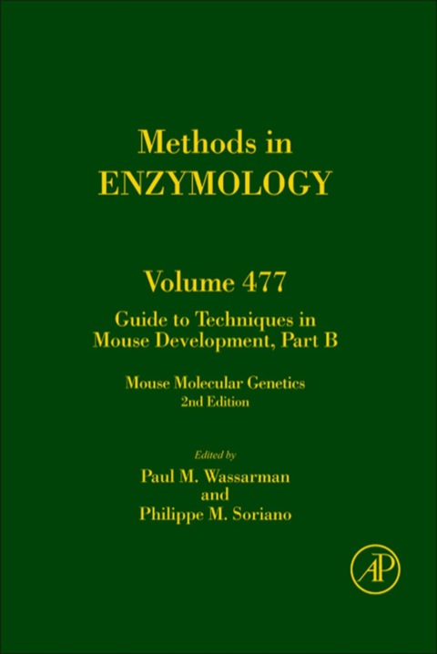 Book Guide to Techniques in Mouse Development, Part B: Mouse Molecular Genetics (ISSN Book 477) free