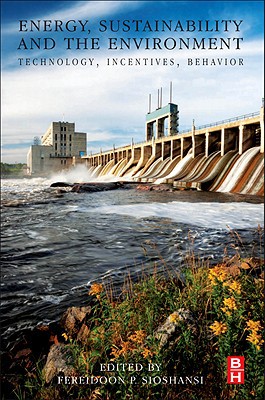Book Energy, Sustainability and the Environment: Technology, Incentives, Behavior free