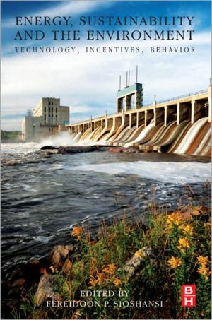 Book Energy, Sustainability and the Environment: Technology, Incentives, Behavior free