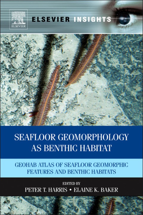 Book Seafloor Geomorphology as Benthic Habitat free Book Seafloor Geomorphology as Benthic Habitat free