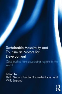 Book Sustainable Hospitality As A Driver For Equitable Development: Case Studies From Developing Regions Of The World free