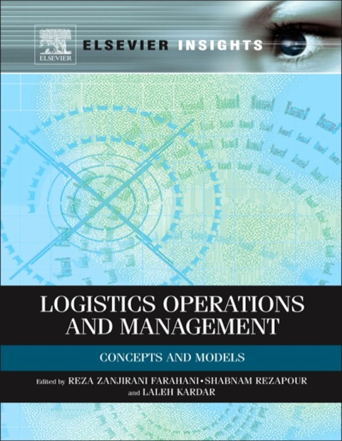Book Logistics Operations and Management: Concepts and Models (Elsevier Insights) free