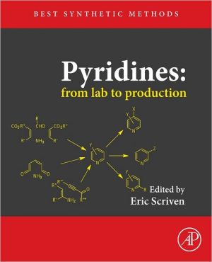 Book Pyridines: From Lab to Production (Best Synthetic Methods) free
