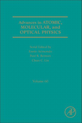 Book Advances in Atomic, Molecular, and Optical Physics (Volume 60) free
